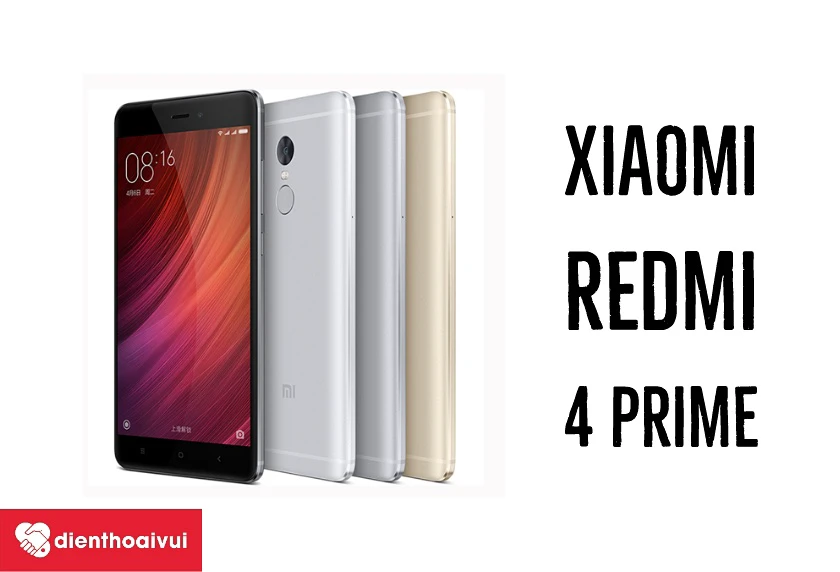 Xiaomi Redmi 4 Prime - phi&ecirc;n bản n&acirc;ng cấp m&agrave;n h&igrave;nh của Redmi 4 v&agrave; Redmi 4A