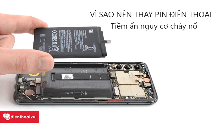 V&igrave; sao n&ecirc;n thay pin điện thoại khi c&oacute; dấu hiệu chai pin