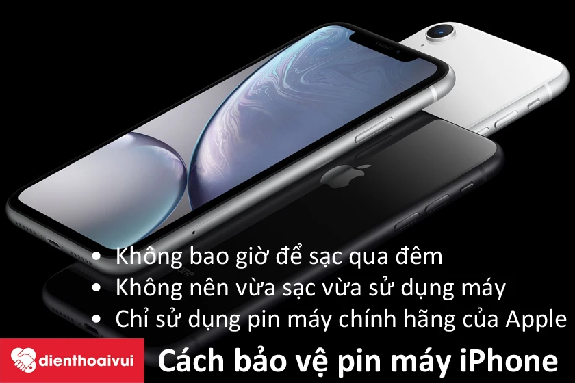 Cách bảo vệ pin máy iPhone tránh trường hợp lỗi pin