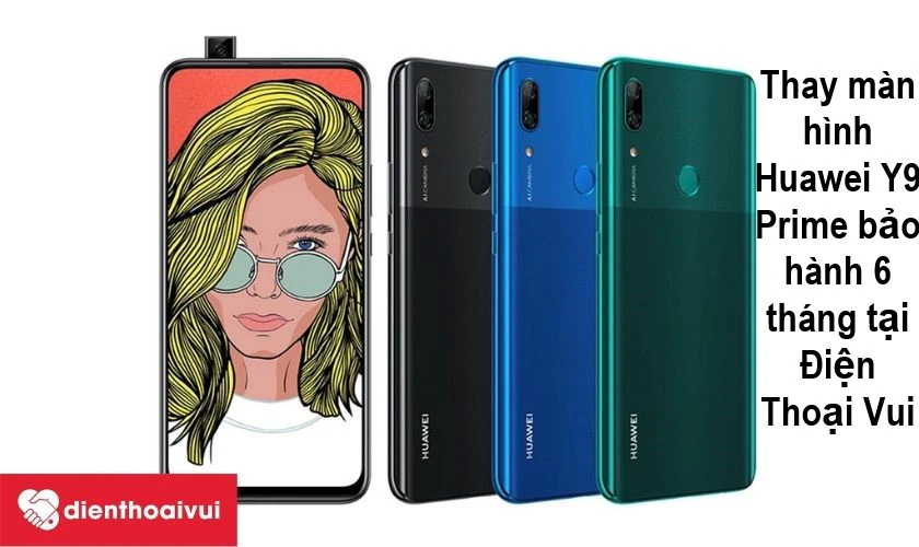 thay m&agrave;n h&igrave;nh huawei y9 prime 2019