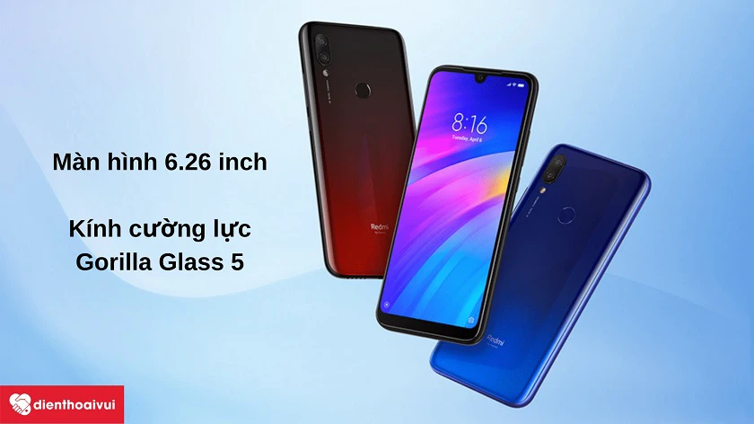 Đi&ecirc;̣n thoại Xiaomi Redmi 7 - Màn hình 6.26 inch cùng kính Gorilla Glass 5