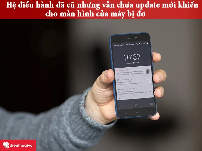 Hệ điều h&agrave;nh đ&atilde; cũ