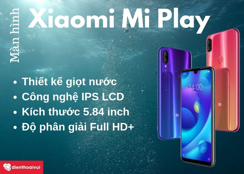 Xiaomi Mi Play, m&agrave;n h&igrave;nh 5.84 inch, độ ph&acirc;n giải Full HD+