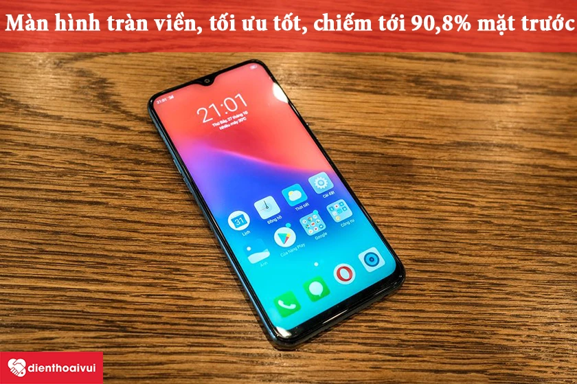 Realme 2 Pro – Màn hình tối ưu tốt chiếm tới 90,8% mặt trước