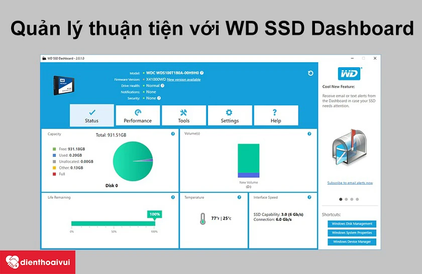 Phần mềm quản l&yacute; th&ocirc;ng minh WD SSD Dashboard
