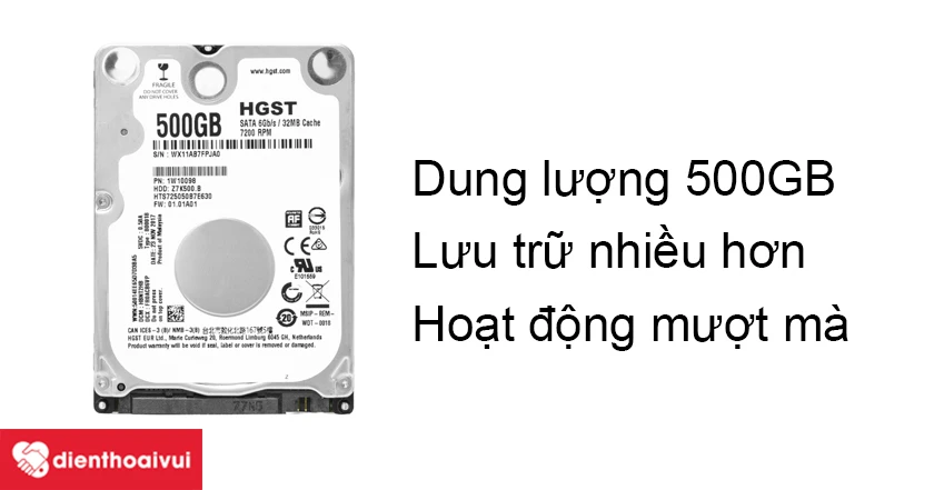 Dung lượng ổ cứng lên đến 500GB cho bạn thoải mái lưu trữ dữ liệu