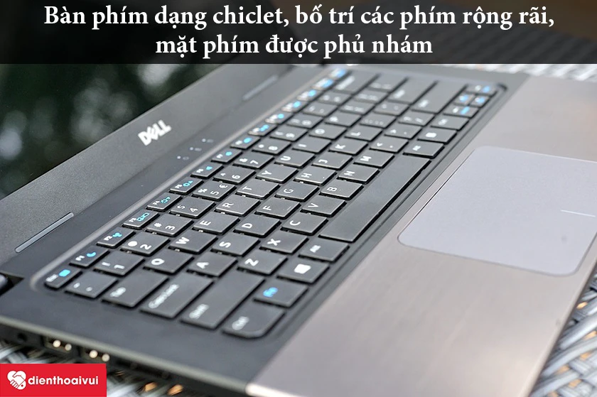 B&agrave;n ph&iacute;m laptop Dell Vostro 5460 &ndash; b&agrave;n ph&iacute;m dạng chiclet, bố tr&iacute; c&aacute;c ph&iacute;m rộng r&atilde;i