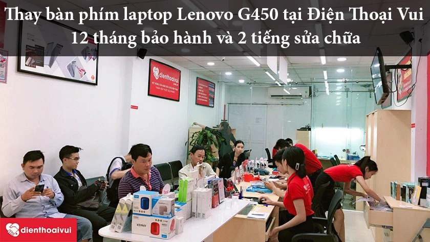 Thay b&agrave;n ph&iacute;m laptop Lenovo G450 chất lượng cao, bảo h&agrave;nh 12 th&aacute;ng tại Điện Thoại Vui