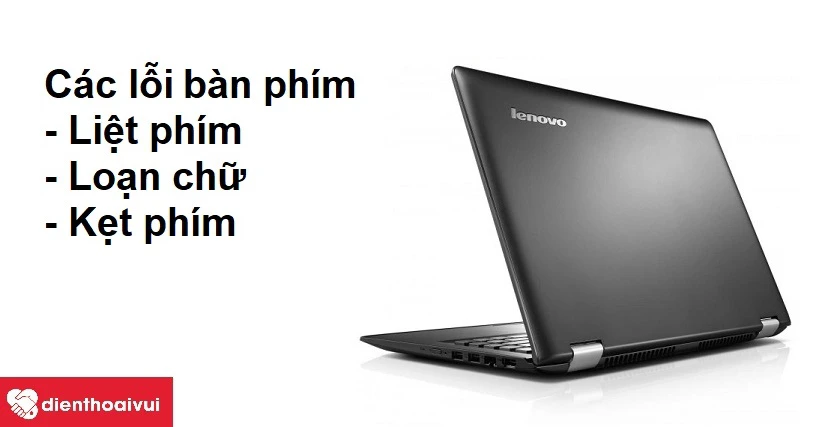 Cách xử lí các lỗi laptop thường gặp