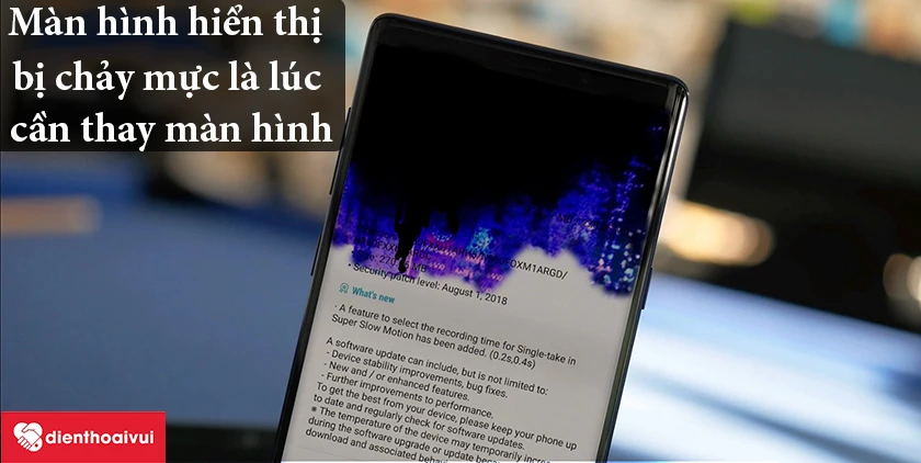 Thay m&agrave;n h&igrave;nh khi m&agrave;n h&igrave;nh chảy mực