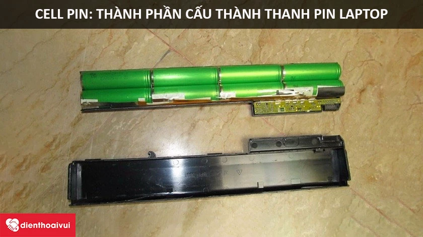 Thay cell pin laptop và thành phần cấu thành