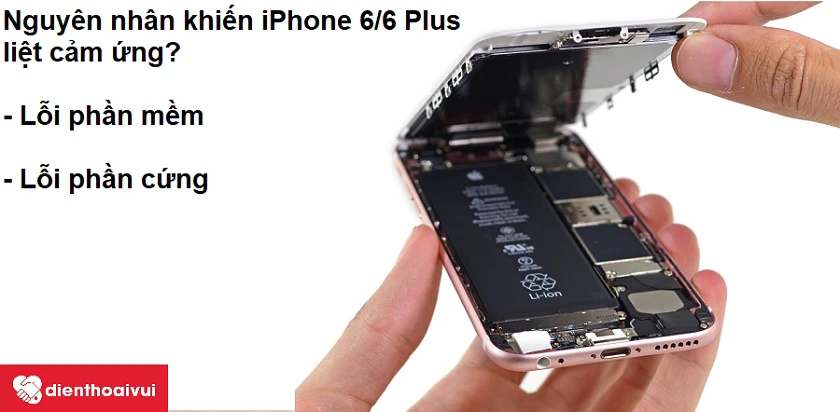 Nguyên nhân khiến iphone 6/6s, 6 plus bị liệt cảm ứng, loạn cảm ứng, sọc màn hình là do lỗi phần mềm hoặc phần cứng