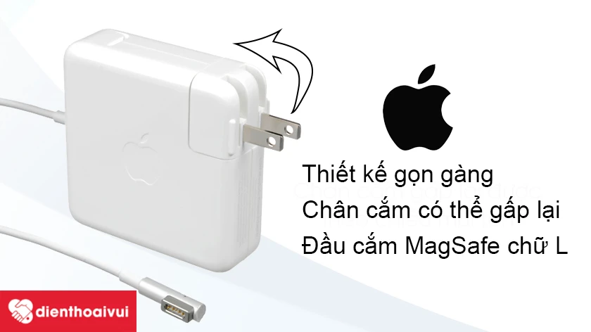 Sạc Macbook 45W 2010 đầu cắm chữ L với thiết kế ch&acirc;n cắm c&oacute; thể gấp lại, gọn g&agrave;ng, dễ mang theo di chuyển