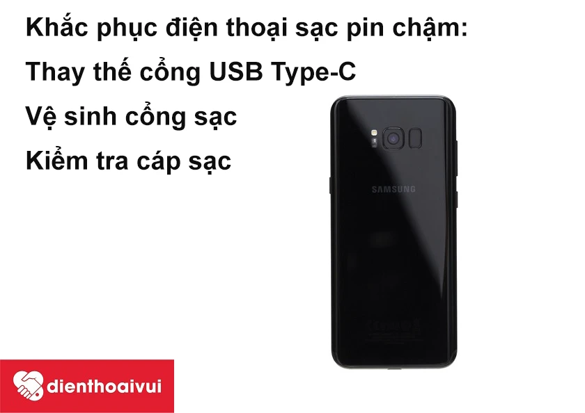 Khắc phục điện thoại sạc pin chậm