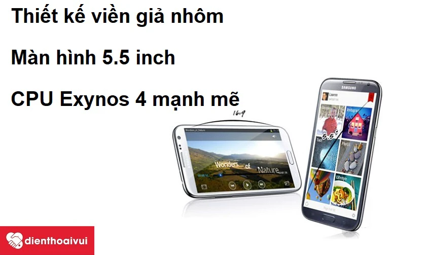 Thi&ecirc;́t k&ecirc;́ vi&ecirc;̀n giả nh&ocirc;m sang trọng, CPU Exynos 4 mạnh mẽ