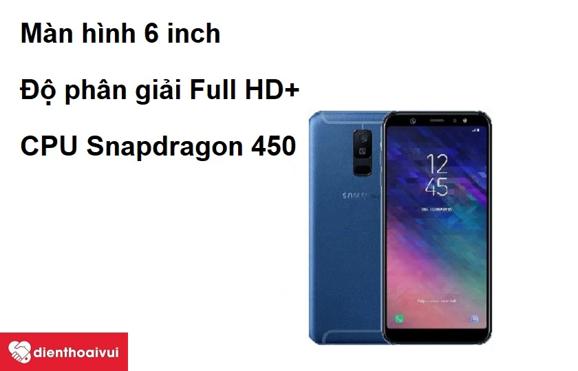 M&agrave;n h&igrave;nh 6 inch, CPU Snapdragon 450 cực khỏe