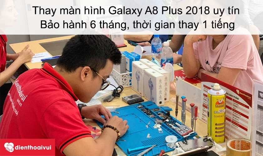 Dịch vụ thay m&agrave;n h&igrave;nh Samsung Galaxy A8 Plus 2018 uy t&iacute;n lấy ngay tại Điện Thoại Vui