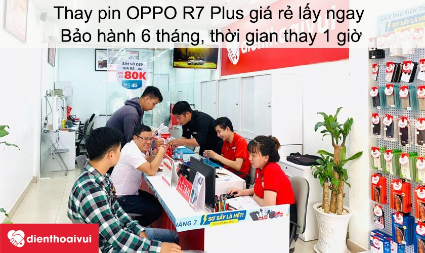 Dịch vụ thay&nbsp;pin Oppo R7 Plus gi&aacute; rẻ lấy ngay tại Điện Thoại Vui
