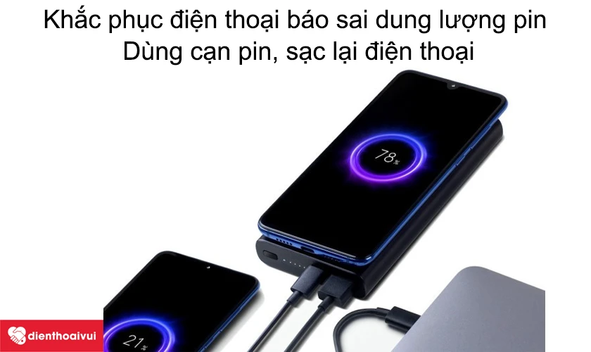 Khắc phục điện thoại báo sai dung lượng pin cực kỳ đơn giản