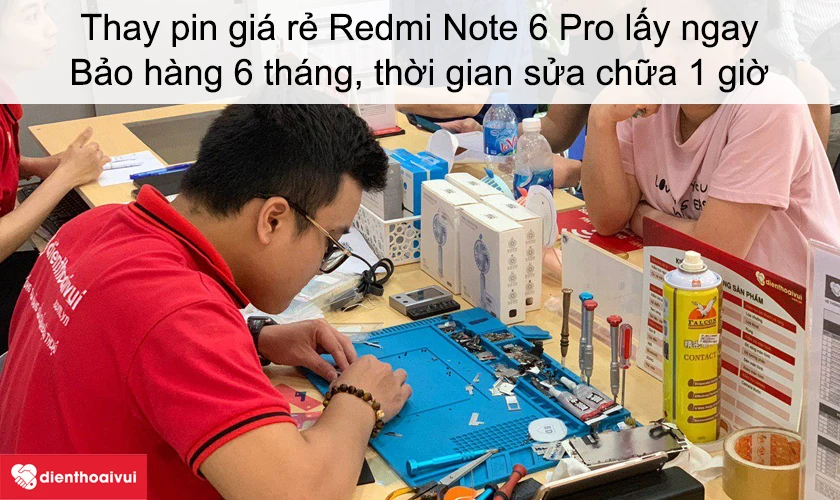 Dịch vụ thay&nbsp;pin&nbsp;gi&aacute; rẻ Redmi Note 6 Pro lấy ngay tại Điện Thoại Vui