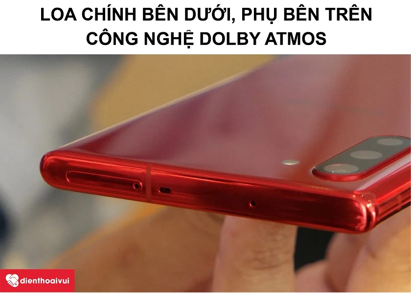 Samsung Galaxy Note 10 Plus &ndash; Thiết kế loa ch&iacute;nh, phụ c&ugrave;ng c&ocirc;ng nghệ Dolby Atmos