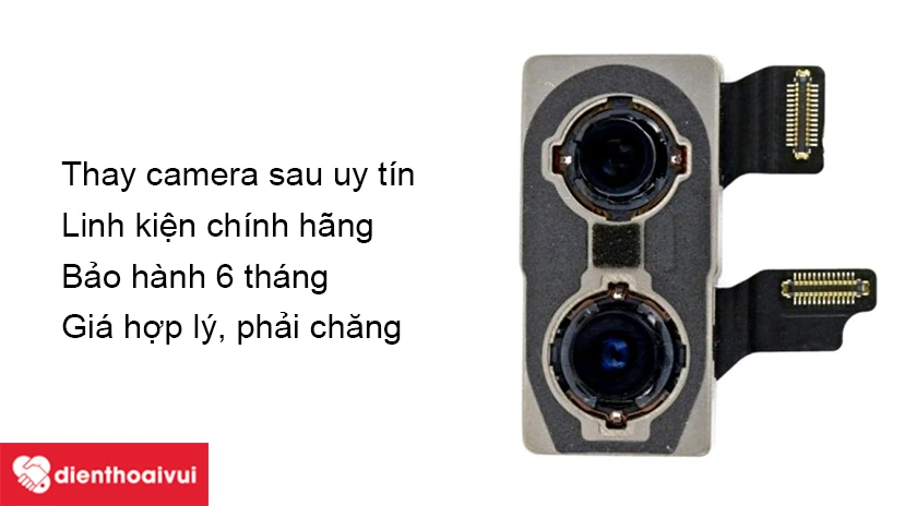 Dịch vụ thay camera sau iPhone 11 ch&iacute;nh h&atilde;ng, uy t&iacute;n, chất lượng tại Điện Thoại Vui