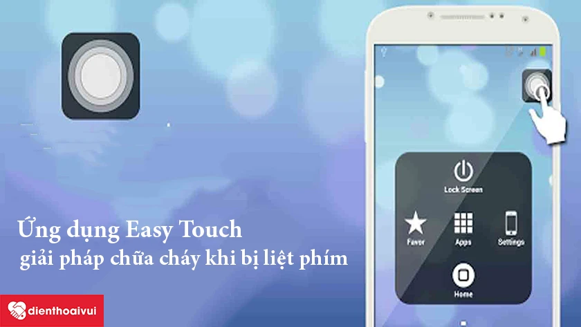 Sử dụng phím home ảo để khắc phục tình trạng liệt phím home