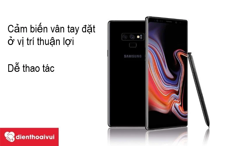 Samsung Galaxy Note 9 - vị tr&iacute; đặt cảm biến v&acirc;n tay thuận lợi hơn