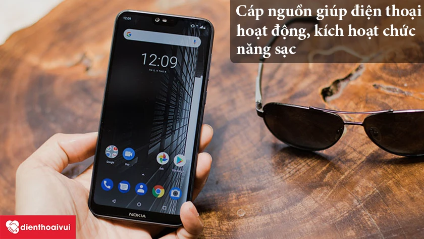 Vai tr&ograve; của c&aacute;p nguồn Nokia 6.1 Plus?