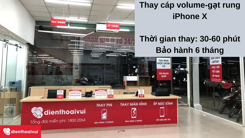 Dịch vụ thay cáp volume - gạt rung iPhone X giá t&ocirc;́t, l&acirc;́y nhanh tại Đi&ecirc;̣n Thoại Vui