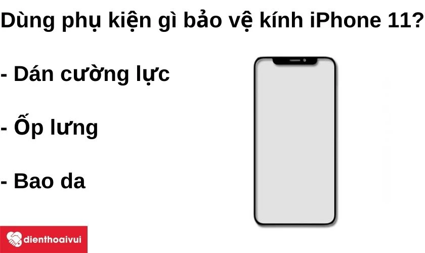 Cần dùng phụ kiện gì bảo vệ mặt kính iPhone 11 khỏi hư hỏng do va đập?