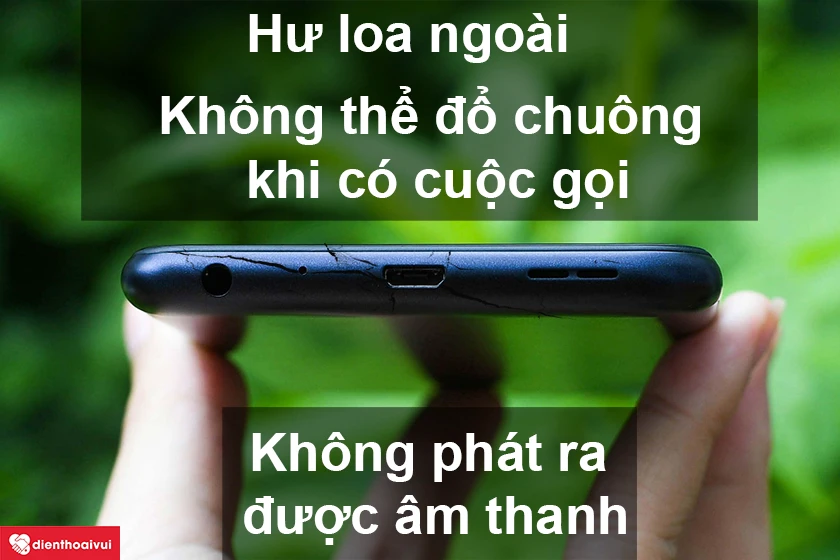 Điện thoại hư loa ảnh hưởng như thế n&agrave;o đến nhu cầu sử dụng