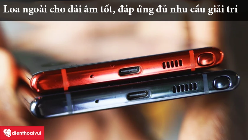 Samsung Galaxy Note 10 &ndash; Loa ngo&agrave;i cho dải &acirc;m tốt, đ&aacute;p ứng đủ nhu cầu giải tr&iacute;