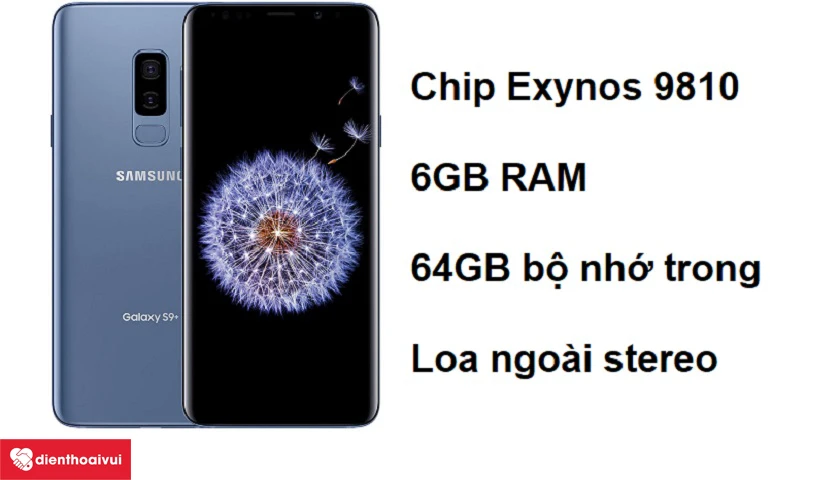 Samsung Galaxy S9 Plus được thiết kế loa stereo cho trải nghiệm &acirc;m thanh tốt
