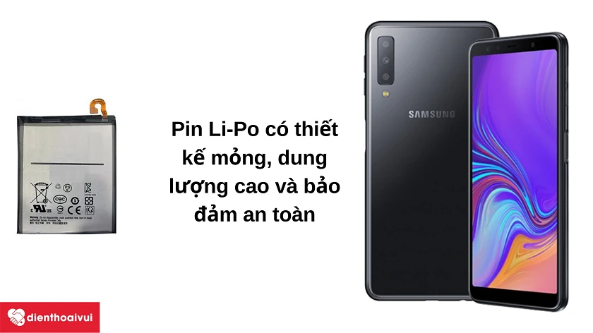 Lý giải v&ecirc;̀ dạng pin Li-Po có trong Samsung Galaxy A7 (2018)