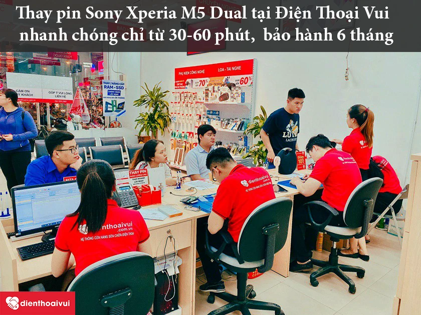 Hệ thống sửa chữa Điện Thoại Vui thay pin Sony Xperia M5 Dual chất lượng cao