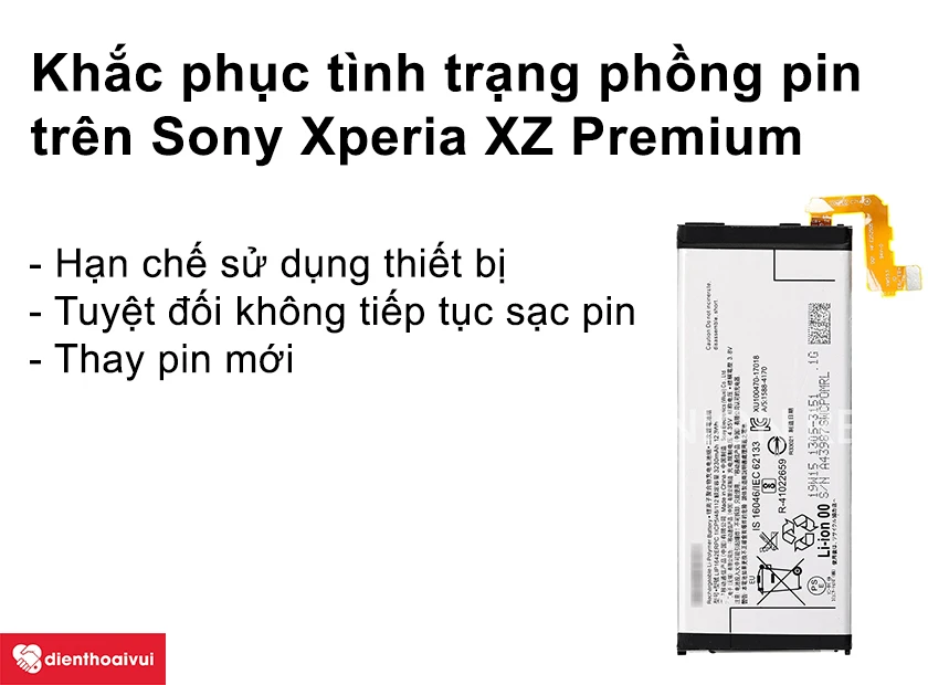 Khắc phục t&igrave;nh trạng phồng pin tr&ecirc;n Sony Xperia XZ Premium