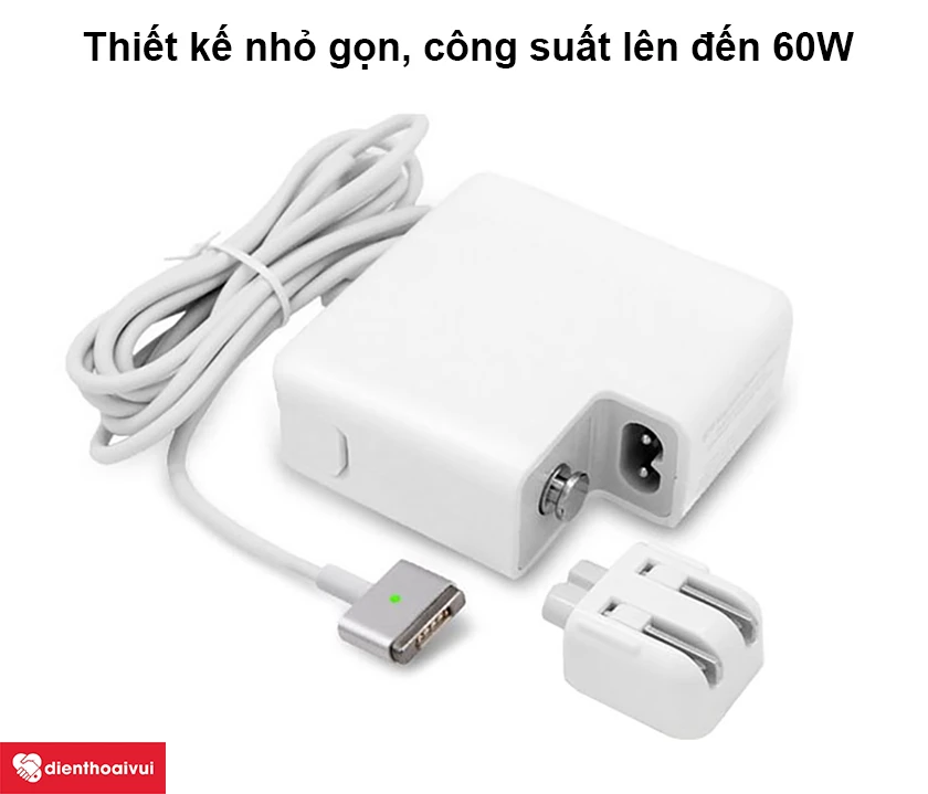 Sạc Macbook 60W 2012 đầu cắm thẳng – Thiết kế nhỏ gọn, công suất lên đến 60W