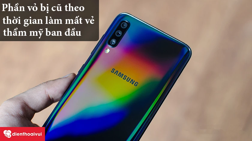 C&aacute;ch ph&ograve;ng tr&aacute;nh t&igrave;nh trạng phải thay vỏ Samsung Galaxy A50s