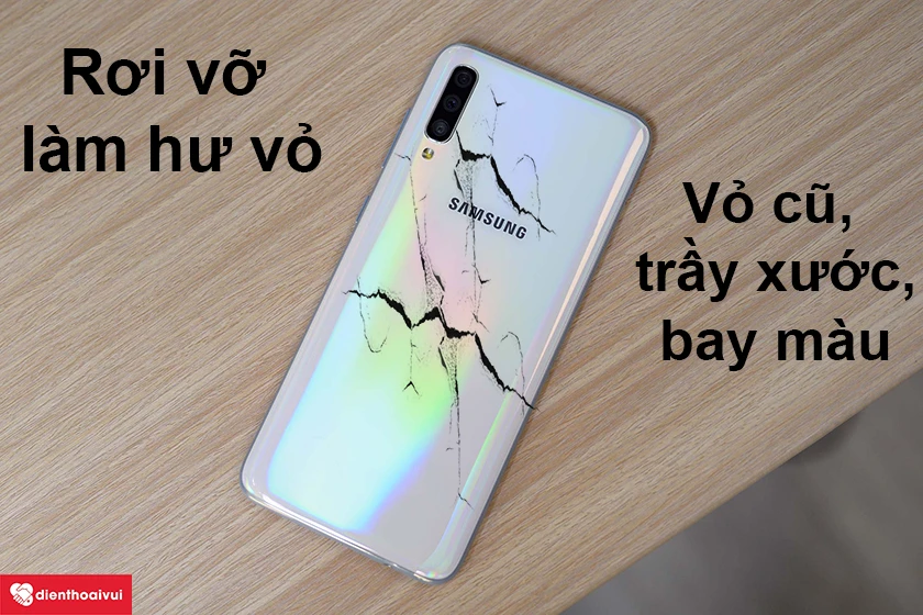 Những nguy&ecirc;n nh&acirc;n l&agrave;m điện thoại Galaxy A70 bị hư vỏ