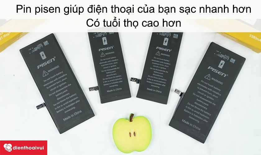 Pin pisen giúp điện thoại của bạn sạc nhanh hơn và có tuổi thọ cao hơn