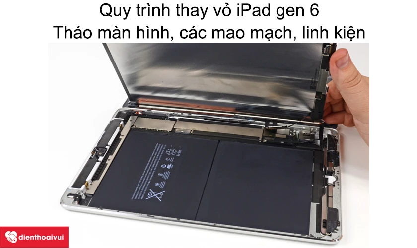 Hướng dẫn c&aacute;ch thay vỏ của iPad gen 6