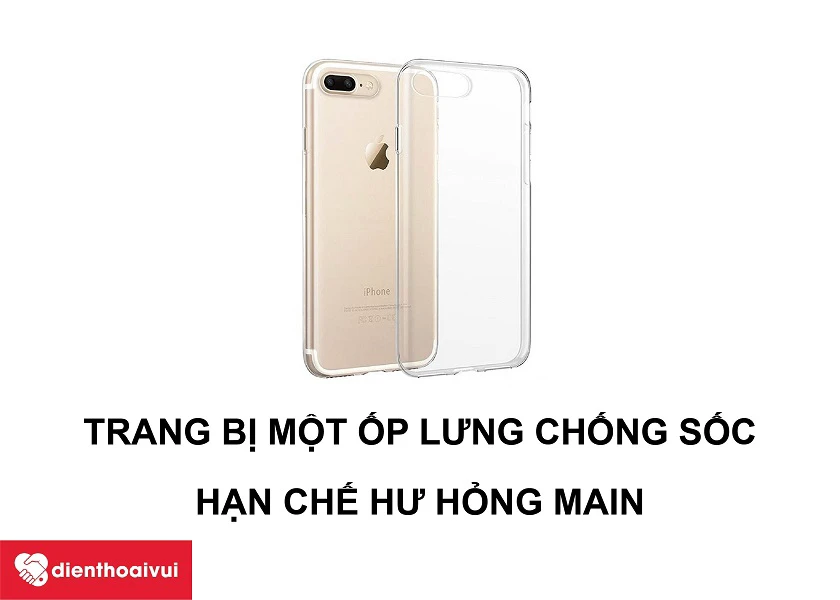 Hướng dẫn c&aacute;ch sử dụng v&agrave; bảo vệ chiếc iPhone 7 Plus khỏi bị hư hỏng main