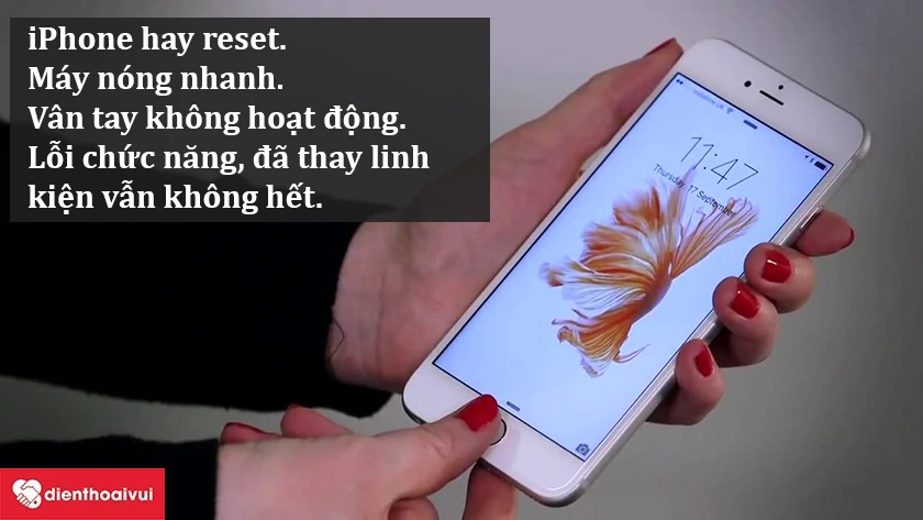 Khi n&agrave;o th&igrave; n&ecirc;n thay main iPhone 6S Plus