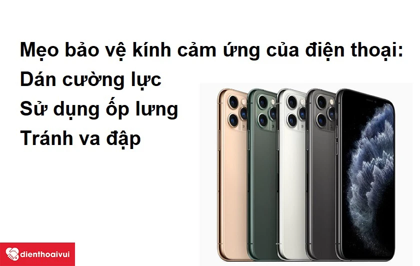 Một số mẹo bảo vệ k&iacute;nh cảm ứng của điện thoại iPhone 11 Pro
