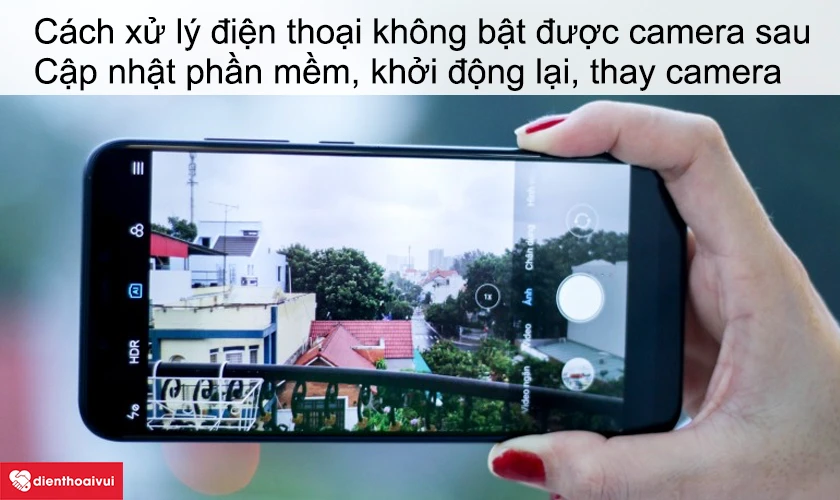 Cách xử lý điện thoại Redmi Note 6 Pro không bật được camera sau hiệu quả