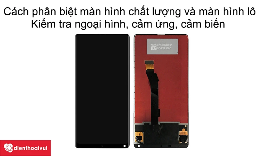 C&aacute;ch ph&acirc;n biệt m&agrave;n h&igrave;nh chất lượng v&agrave; m&agrave;n h&igrave;nh