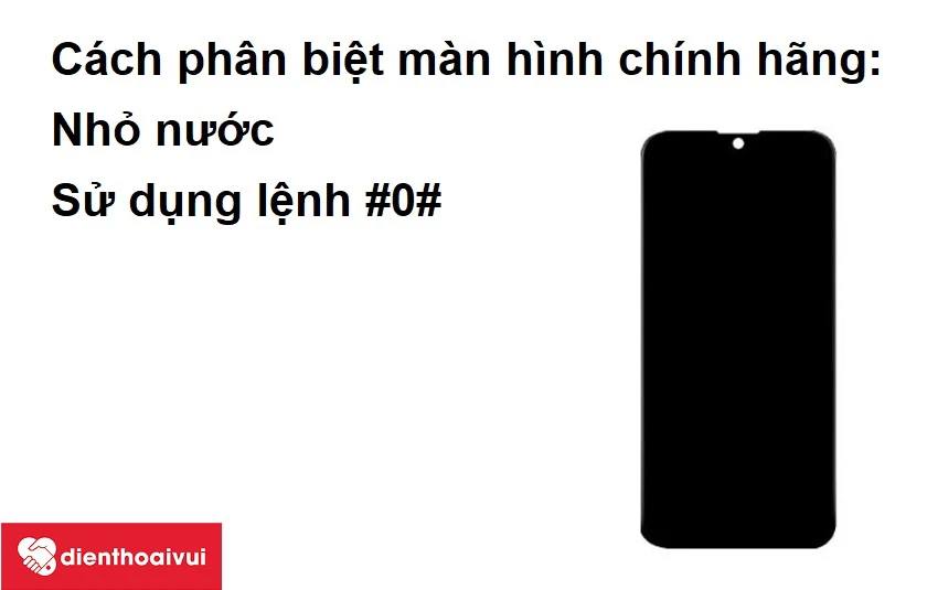 C&aacute;ch ph&acirc;n biệt m&agrave;n h&igrave;nh Nokia 2.3 ch&iacute;nh h&atilde;ng
