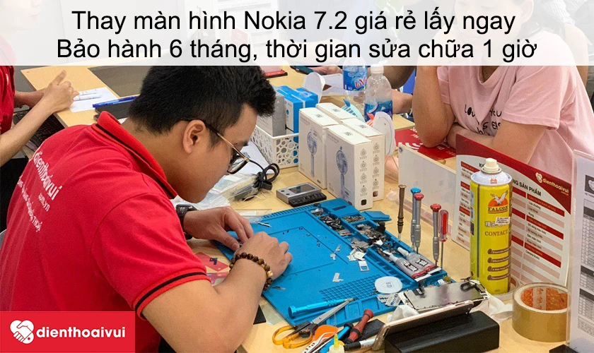 Dịch vụ thay màn hình Nokia 7.2 giá rẻ lấy ngay tại Điện Thoại Vui