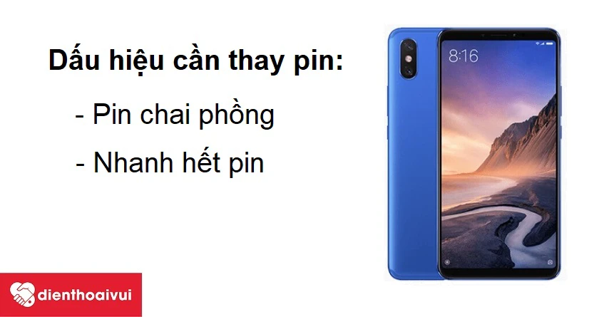Khi n&agrave;o cần thay pin Xiaomi Mi Max 3